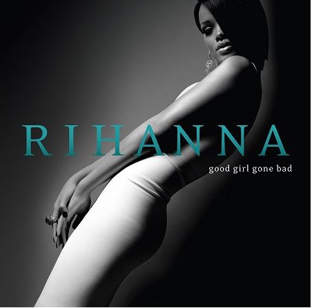 Rihanna-Good-Girl-Gone-Bad-415577.jpg